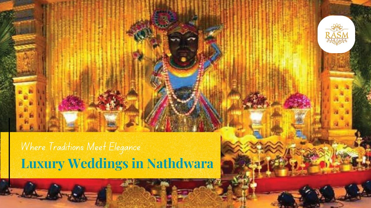 Luxury Weddings in Nathdwara