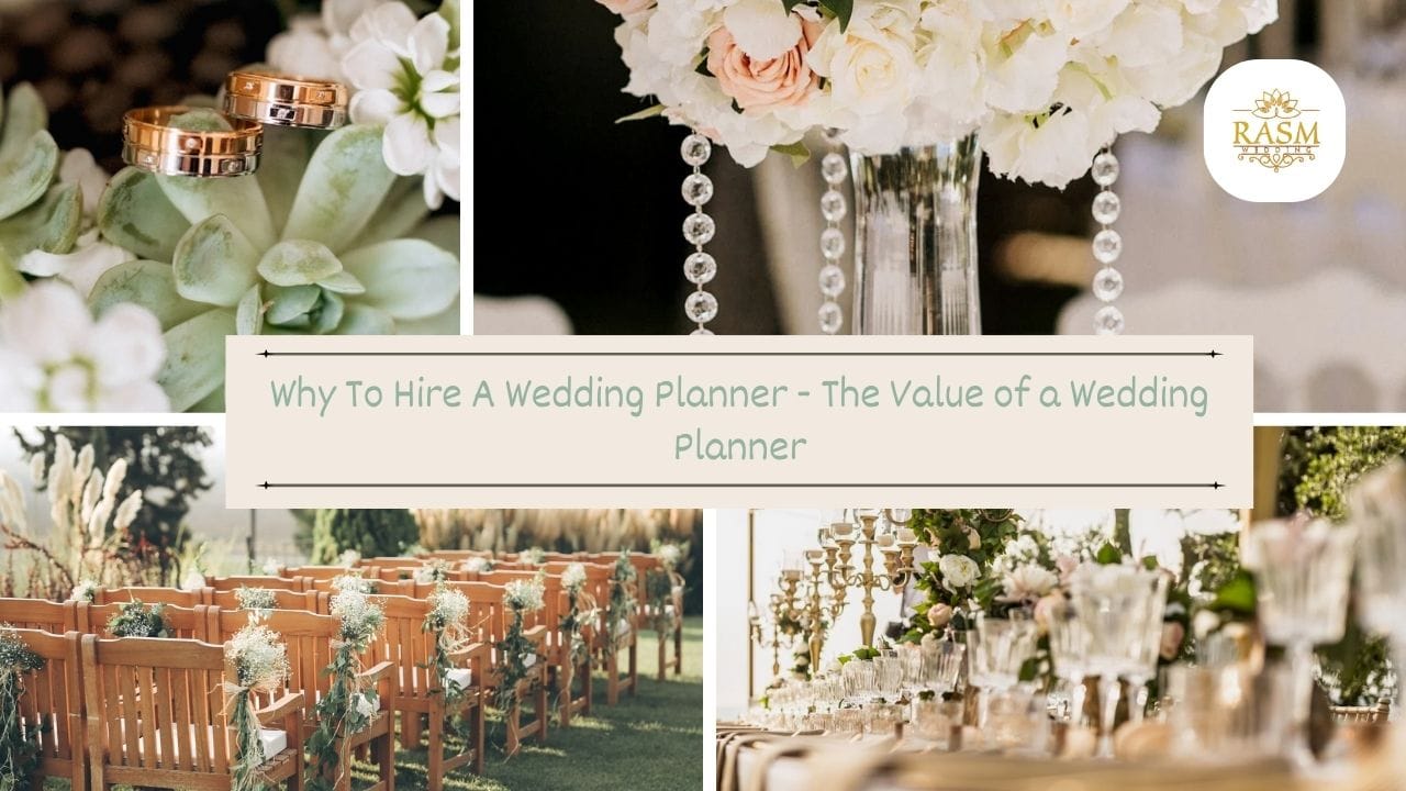 Why to Hire a Wedding Planner